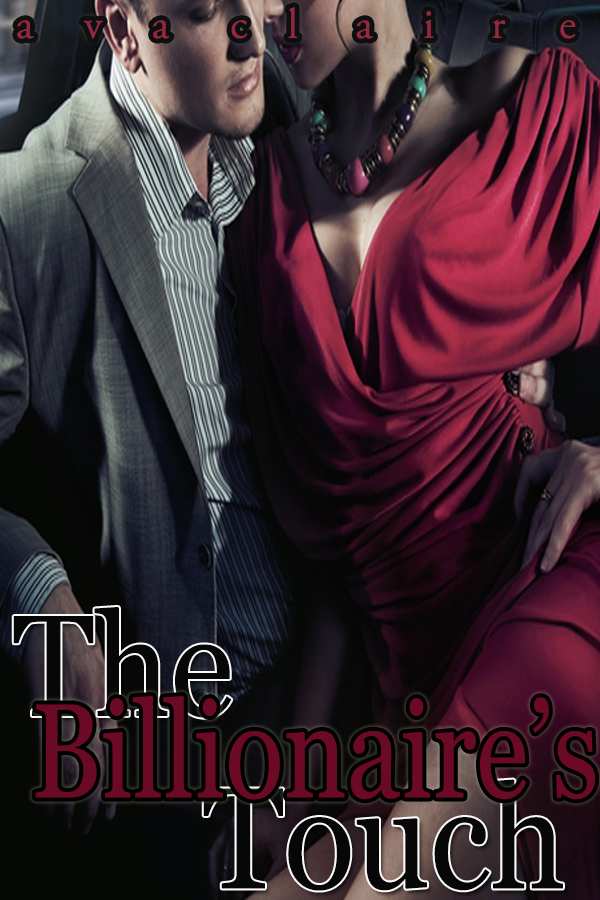 The Billionaire's Touch (BDSM Erotic Romance) (His Submissive, Part Two) cover