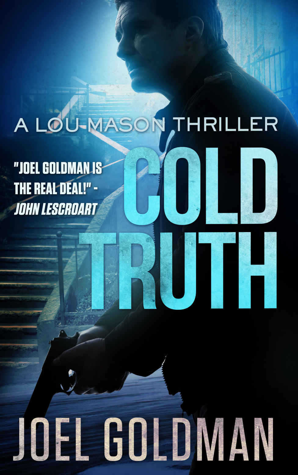 Cold Truth (Lou Mason Thrillers Book 3) cover