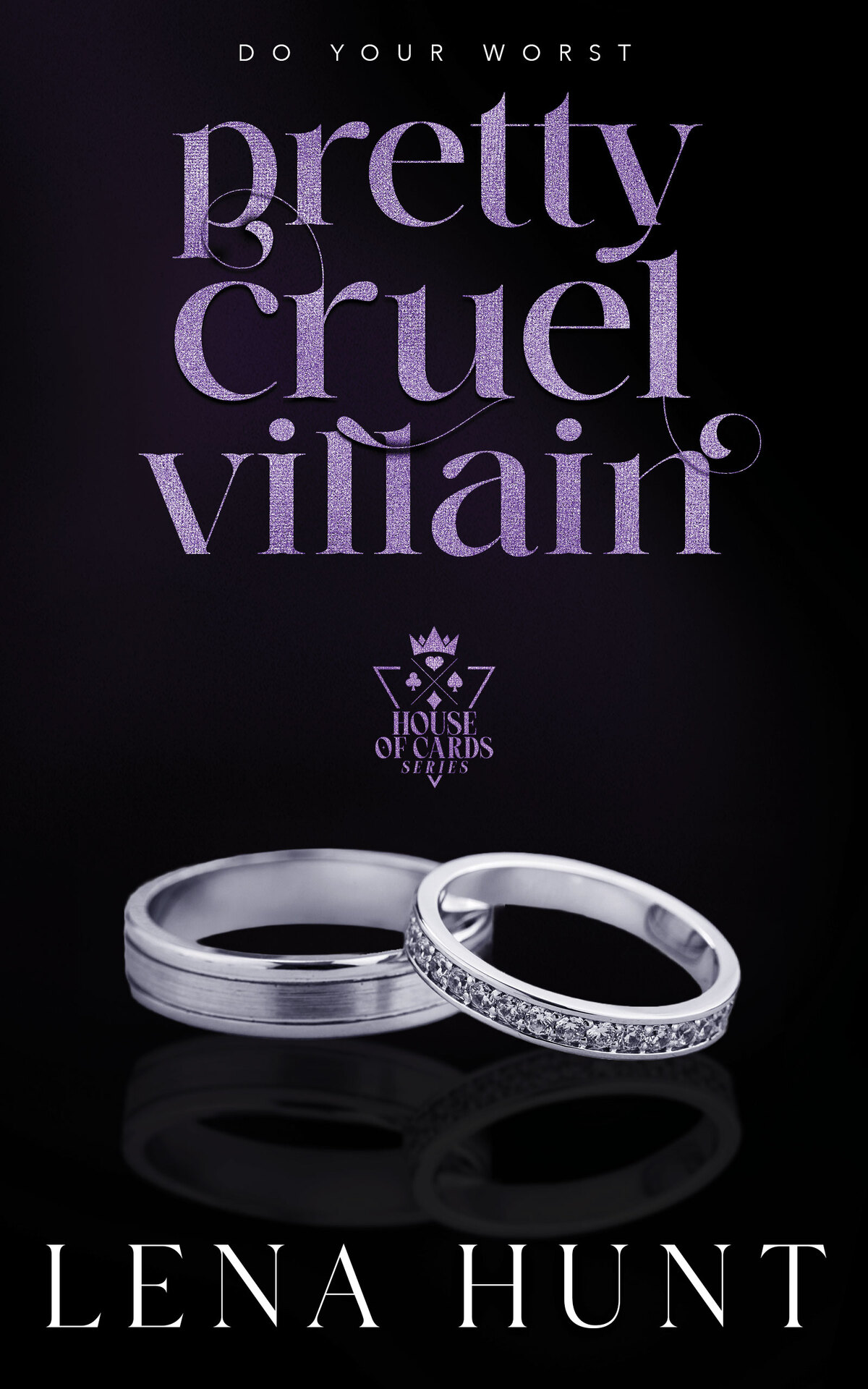 Pretty Cruel Villain (House of Cards Book 3) cover