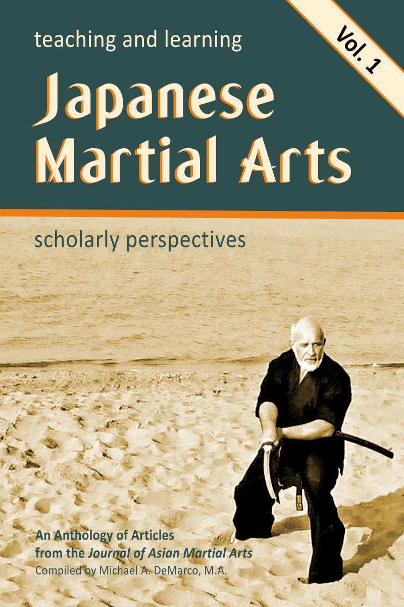 Teaching and Learning Japanese Martial Arts: Scholarly Perspectives Vol. 1 cover